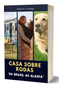 Casa Sobre Rodas "do Brasil Ao Alaska "