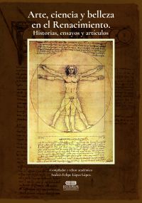 Arte, ciencia y belleza en  el Renacimiento.