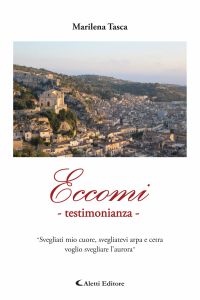 Eccomi - testimonianza