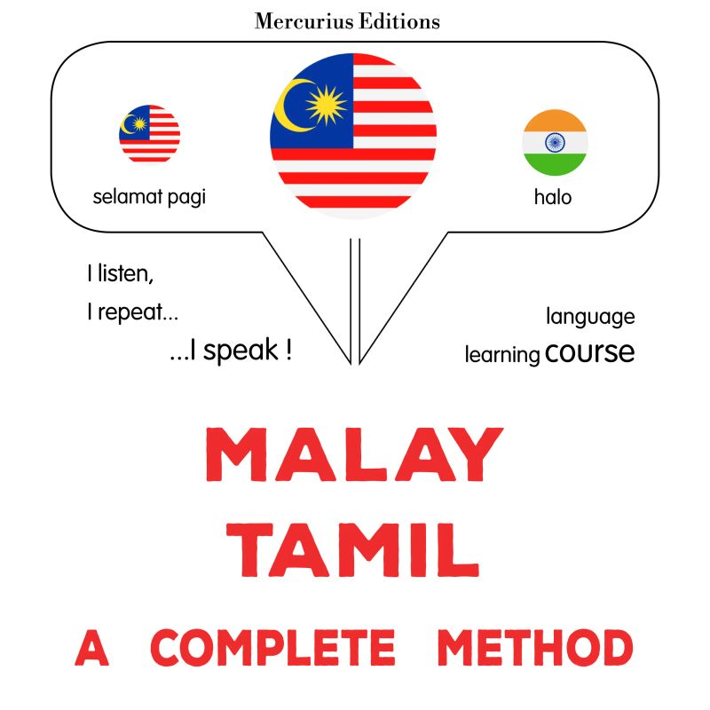 Melayu - Tamil : kaedah yang lengkap