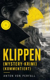 Klippen (Mystery-Krimi) (Kommentiert)