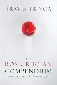 The Rosicrucian Compendium