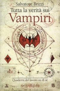 Tutta la verità sui Vampiri