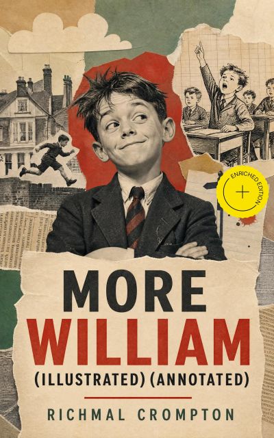 More William (Illustrated) (Annotated)