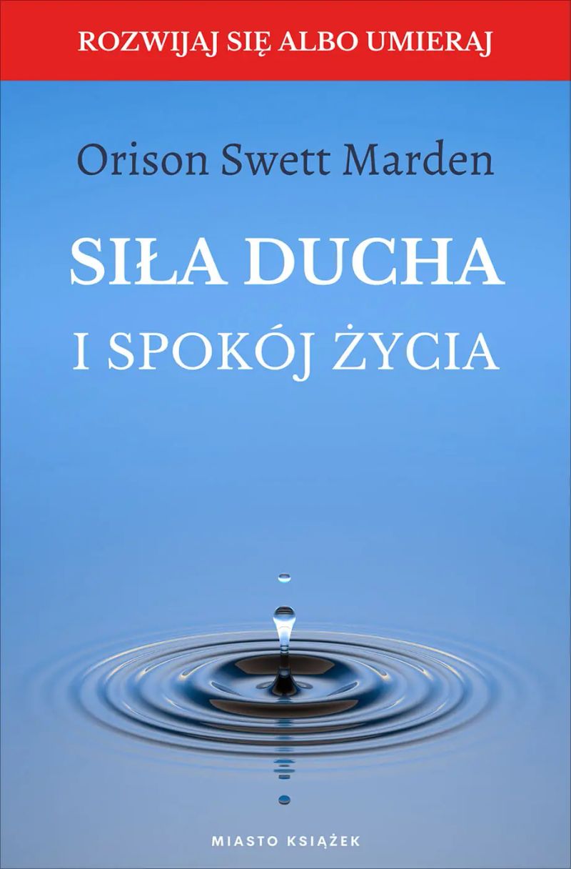 Siła ducha i spokój życia