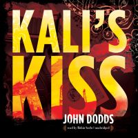 Kali’s Kiss