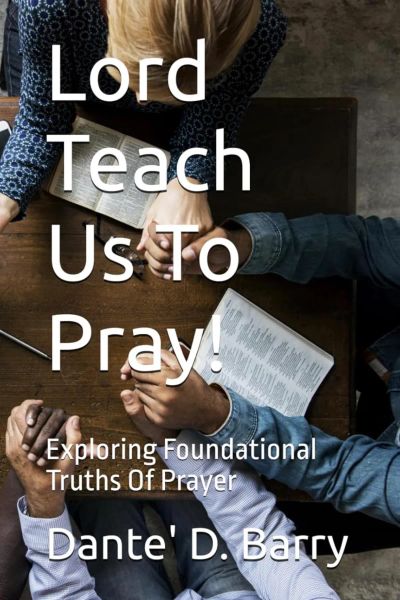 Lord Teach Us To Pray
