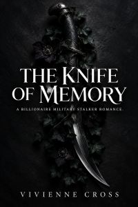The Knife of Memory