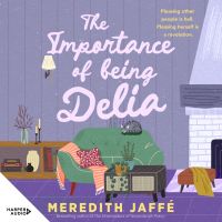 The Importance of Being Delia