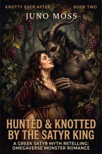 Hunted & Knotted By The Satyr King