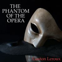 The Phantom of the Opera
