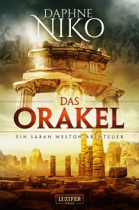 DAS ORAKEL (Sarah Weston 3)