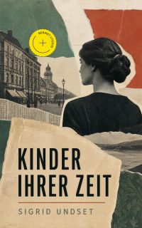Kinder ihrer Zeit (Kommentert)