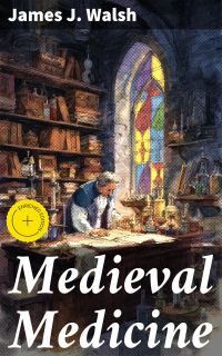 Medieval Medicine