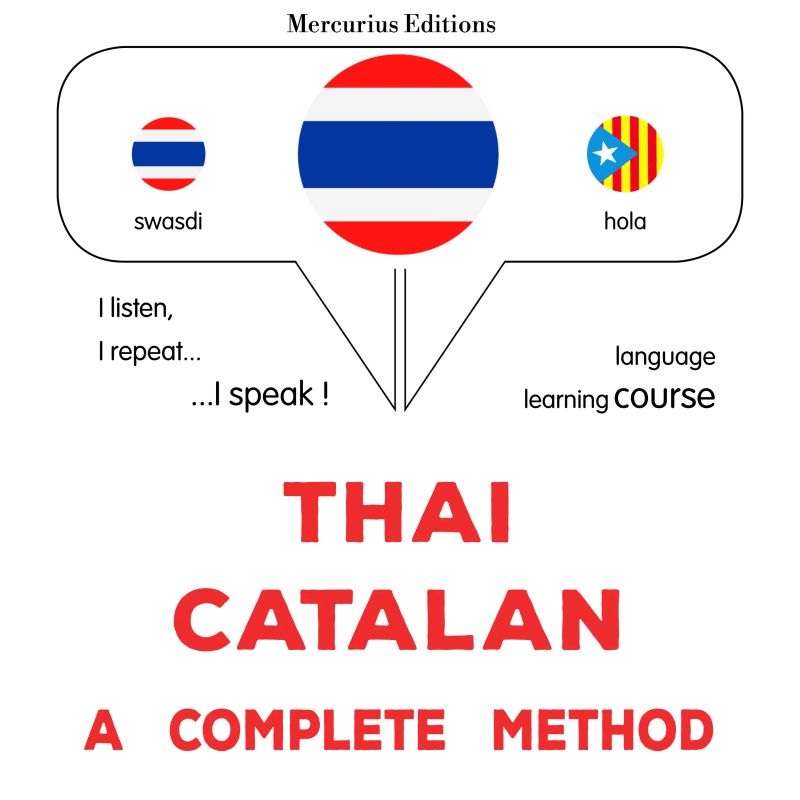 thịy - khā tā lạn: Wiṭhī thī̀ s̄mbūrṇ̒