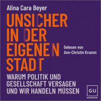 Unsicher in der eigenen Stadt