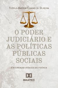 O poder judiciário e as políticas públicas sociais
