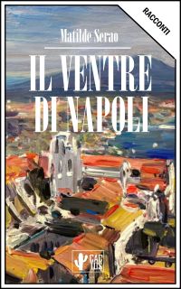 Il ventre di Napoli