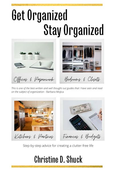 Get Organized, Stay Organized