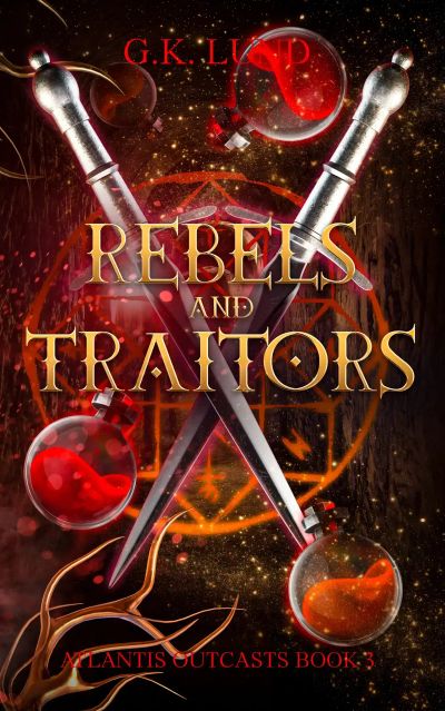 Rebels and Traitors