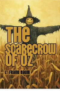 The Scarecrow Of Oz