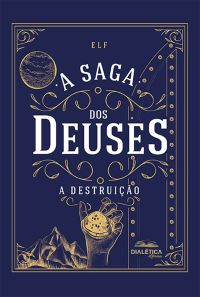 A Saga dos Deuses