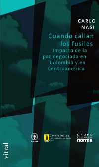 Cuando callan los fusiles