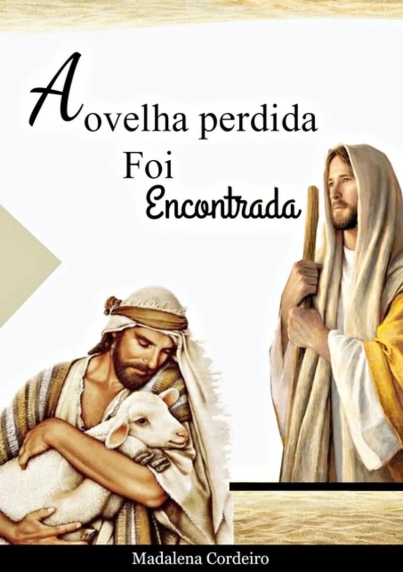 A Ovelha Perdida Foi Encontrada