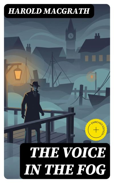 The Voice in the Fog