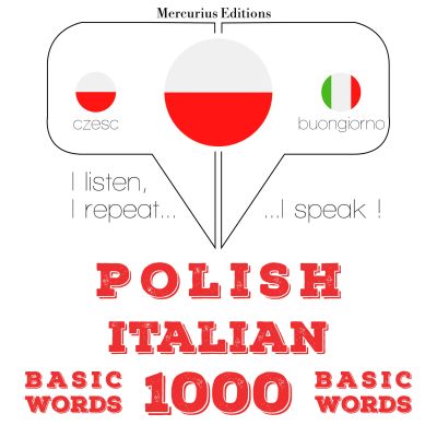 Polski - Włoski: 1000 podstawowych słów
