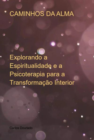 Caminhos Da Alma
