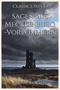 Sagen aus Mecklenburg-Vorpommern