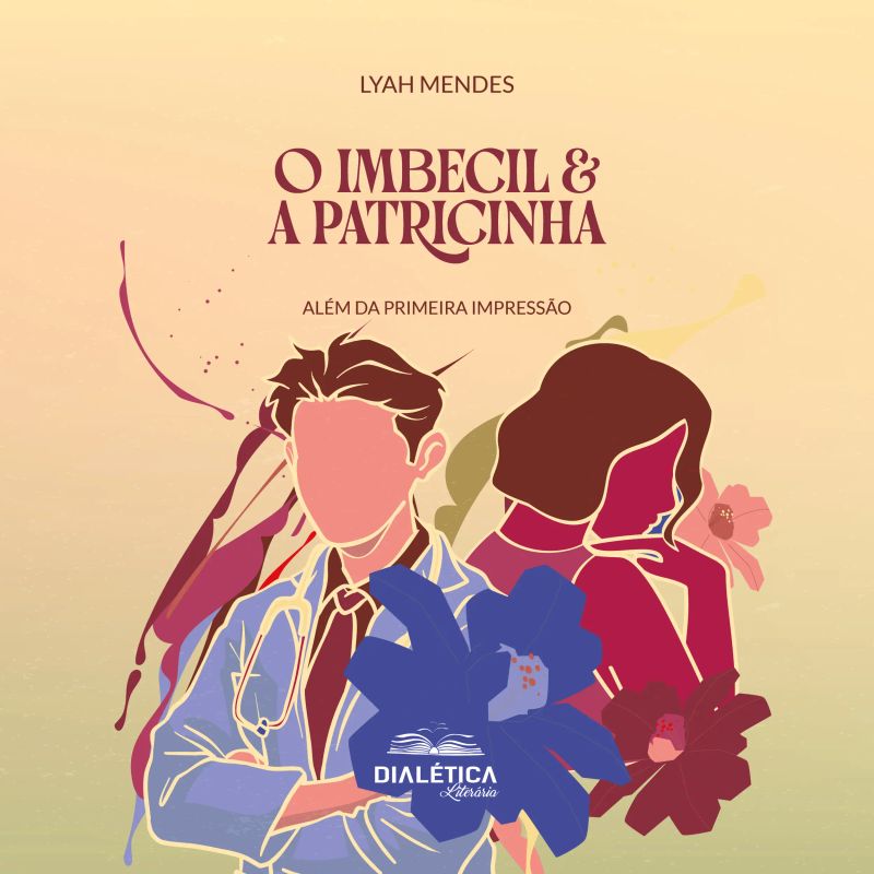 O Imbecil & a Patricinha