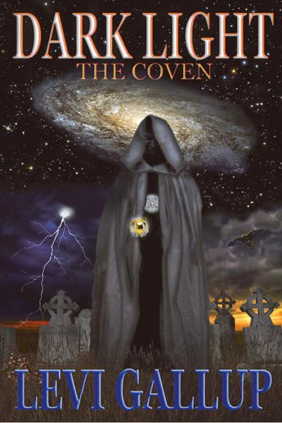 DARK LIGHT, The Coven By...