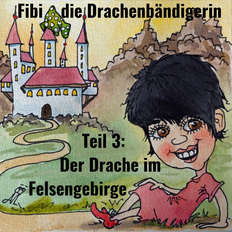 Fibi die Drachenbändigerin