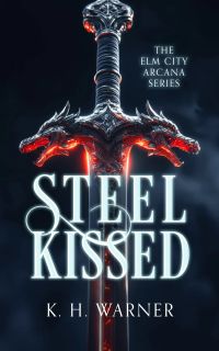 Steel Kissed
