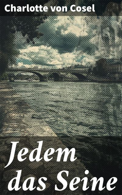 Jedem das Seine