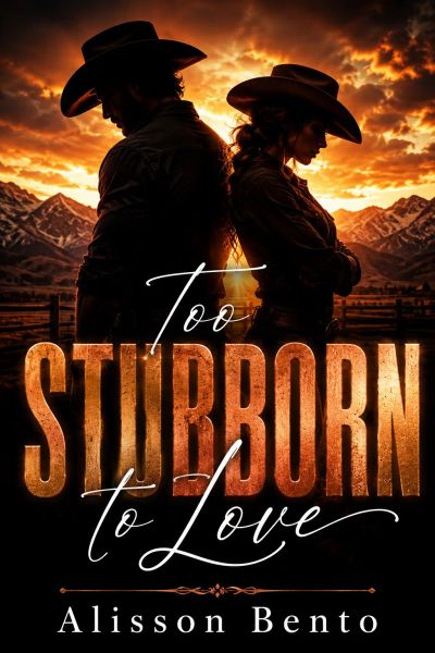 Too Stubborn to Love