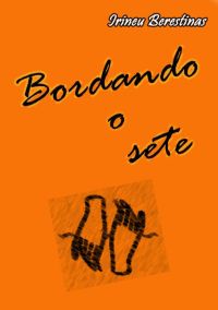 Bordando O Sete