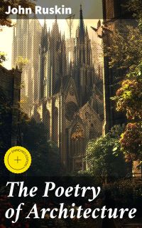 The Poetry of Architecture