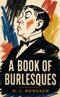 A Book of Burlesques