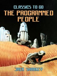 The Programmed People