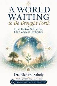 A WORLD WAITING TO BE BROUGHT FORTH
