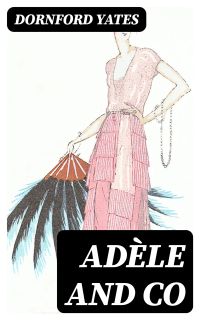 Adèle and Co