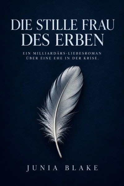 Die stille Frau des Erben