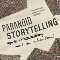 Paranoid Storytelling