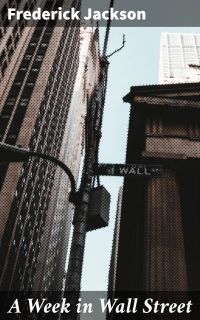 A Week in Wall Street