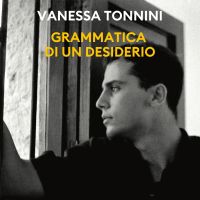 Grammatica di un desiderio
