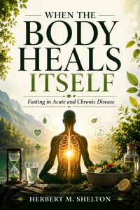 WHEN THE BODY HEALS ITSELF