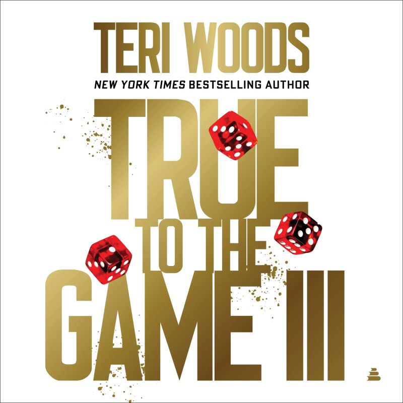 True to the Game III